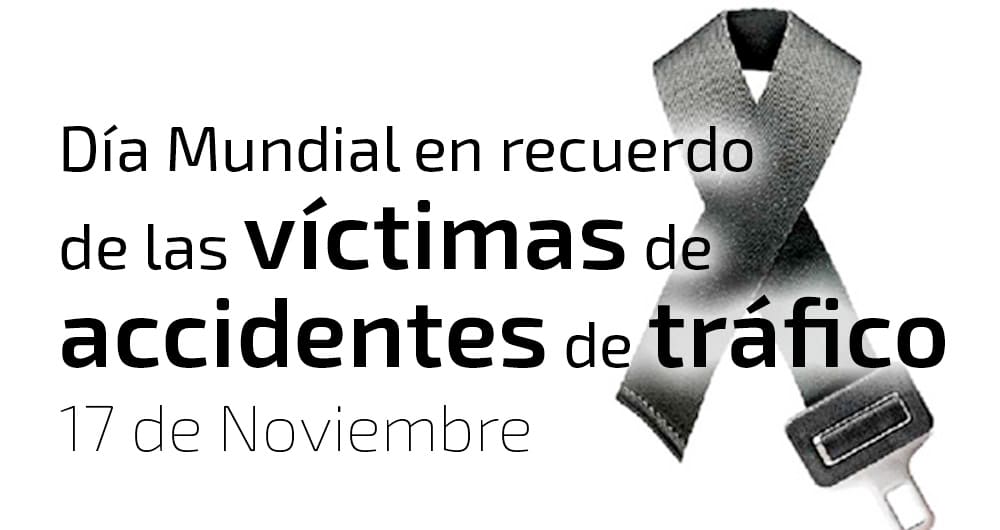 Día Mundial en Recuerdo de las Víctimas de Accidentes de Tráfico