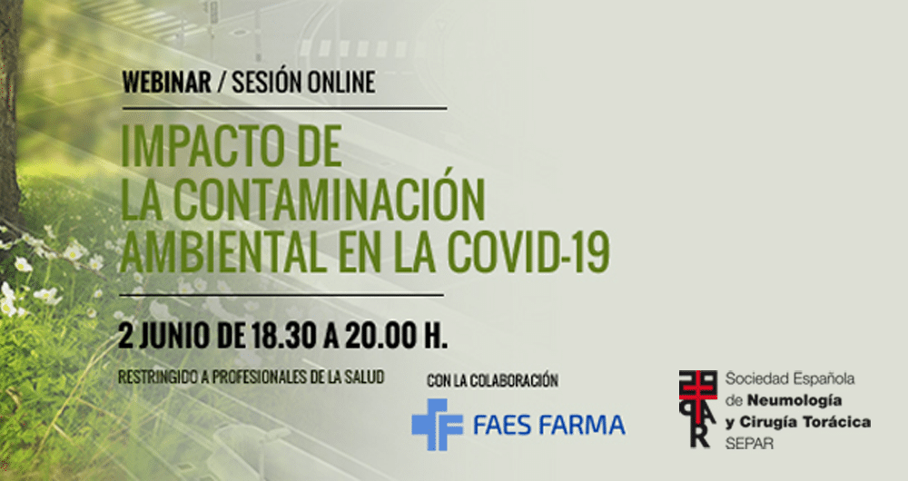 Webinar SEPAR “El impacto de la contaminación ambiental en la Covid-19”