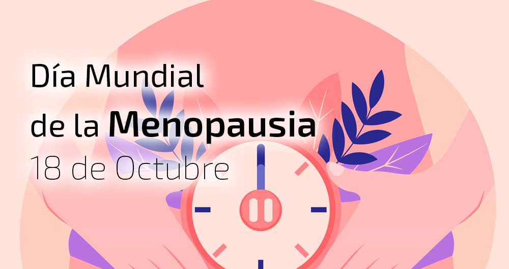 Día Mundial de la Menopausia: Un Enfoque en la Salud Femenina